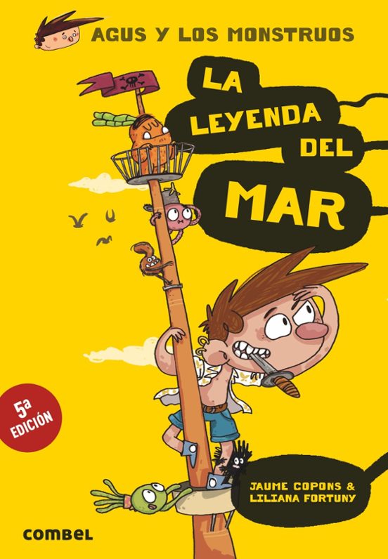 Agus Y Los Monstruos 5:la Leyenda Del Mar