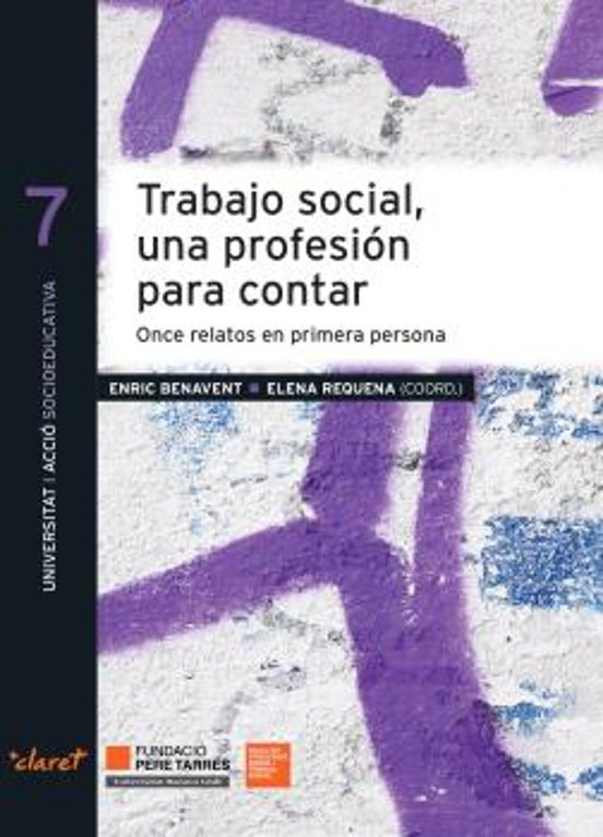 Trabajo Social Una Profesion Para Contar