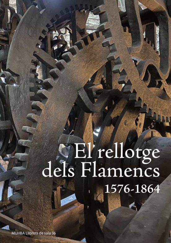 El rellotge dels flamencs 1577-1864