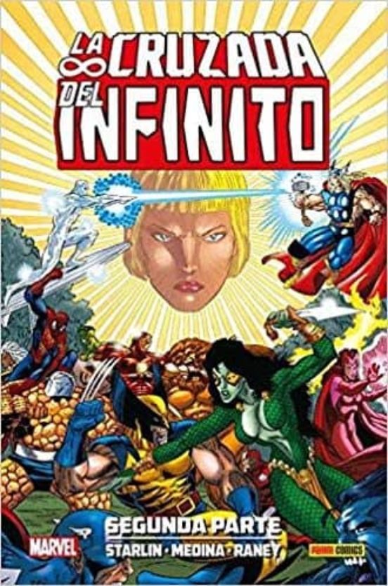 La Cruzada Del Infinito. Segunda Parte