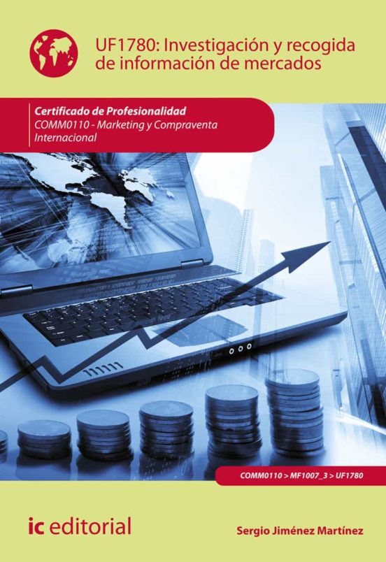 Comm0110 Investigación Y Recogida De Información De Mercados
