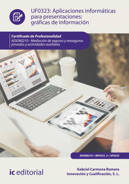 Adgn0210 Aplicaciones Informáticas Para Presentaciones: Grafi