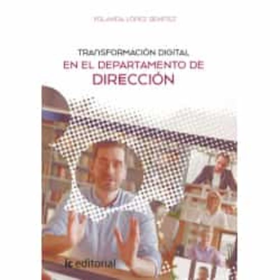 Transformación Digital En El Departamento De Dirección