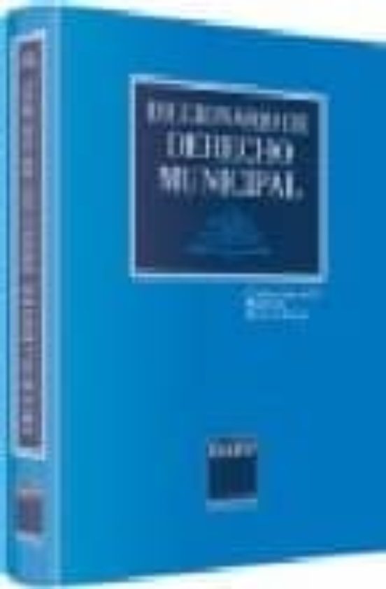 Diccionario De Derecho Municipal