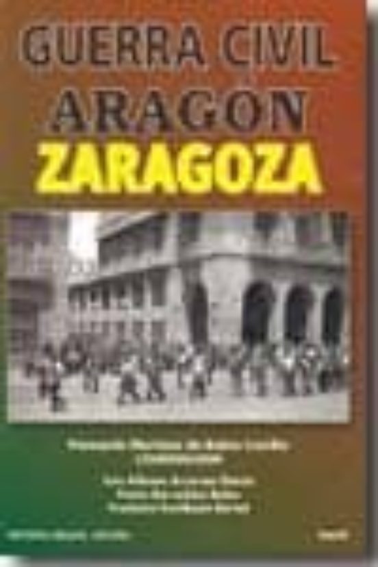 Guerra Civil Aragon. Zaragoza