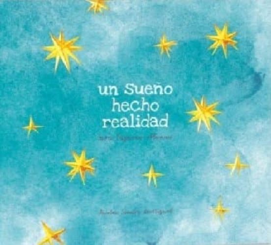 Un Sueño Hecho Realidad