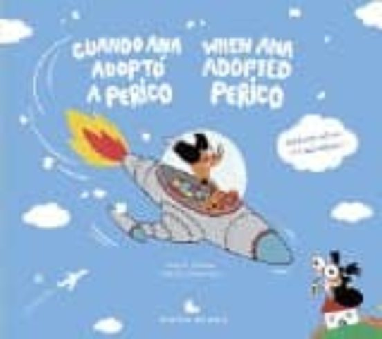 Cuando Ana Adopto A Perico
