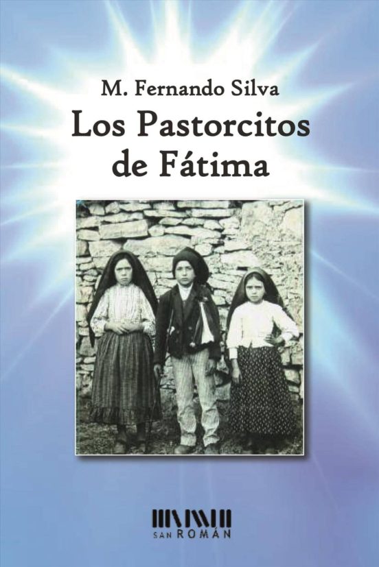 Los Pastorcitos De Fátima