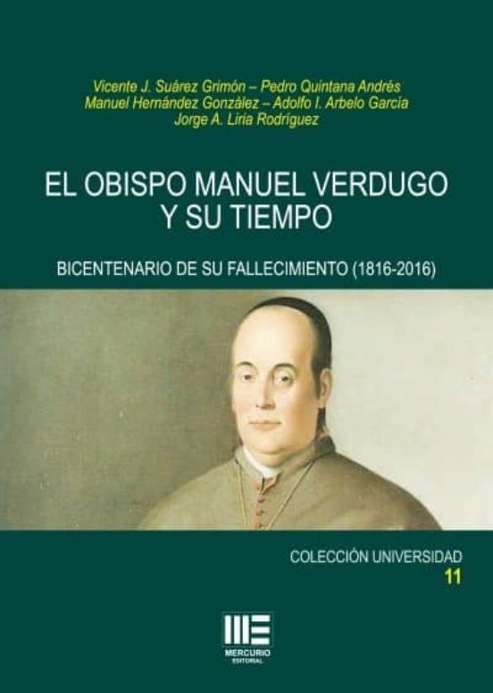 El Obispo Manuel Verdugo Y Su Tiempo