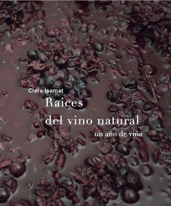 Raíces Del Vino Natural