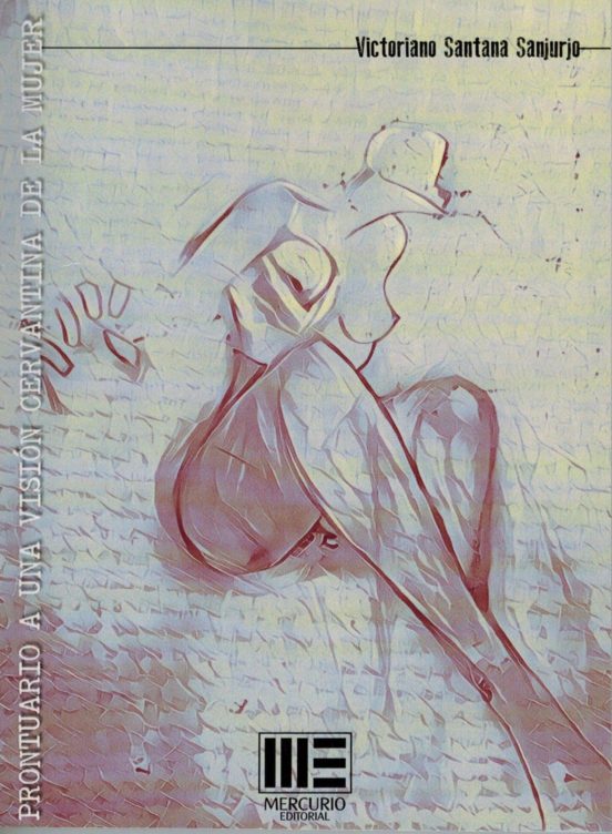 Prontuario A Una Visión Cervantina De La Mujer