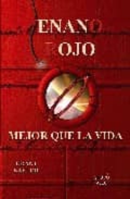 Enano Rojo: Mejor Que La Vida