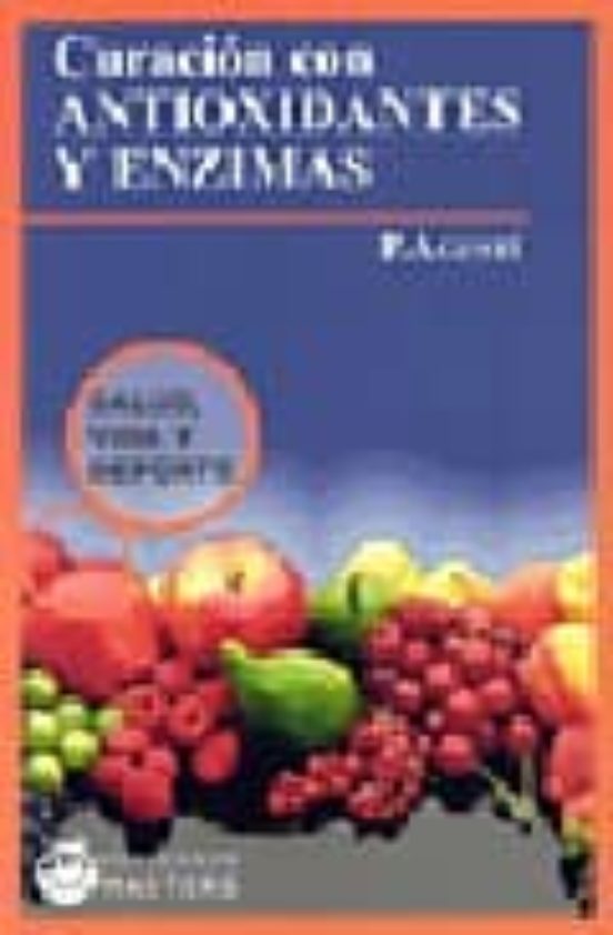 Curacion Con Antioxidantes Y Enzimas