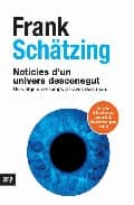 Noticies Dun Univers Desconegut: Un Viatge En El Temps A Traves Dels M