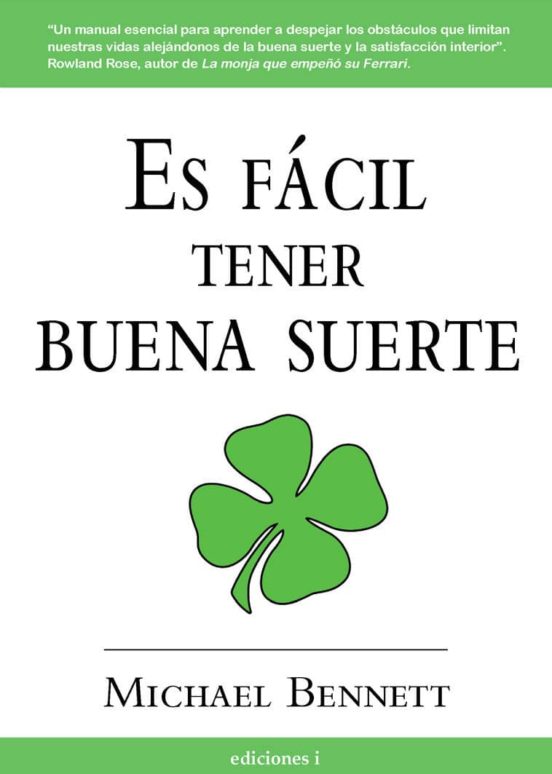 Es Facil Tener Buena Suerte