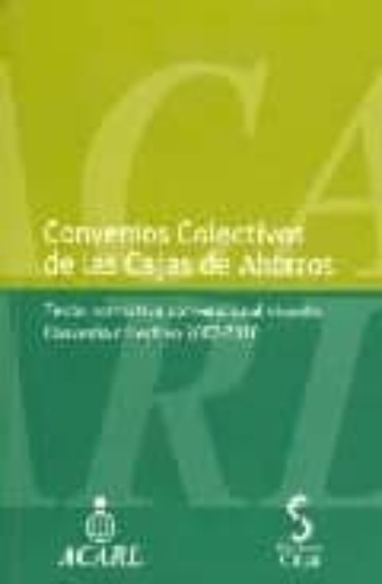 Convenios Colectivos De Las Cajas De Ahorros