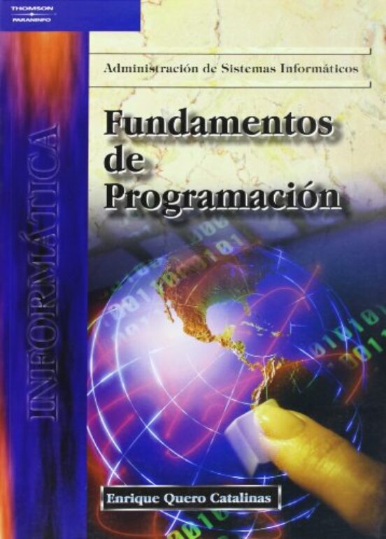Fundamentos de Programacion: Administracion de Sistemas Informati Cos