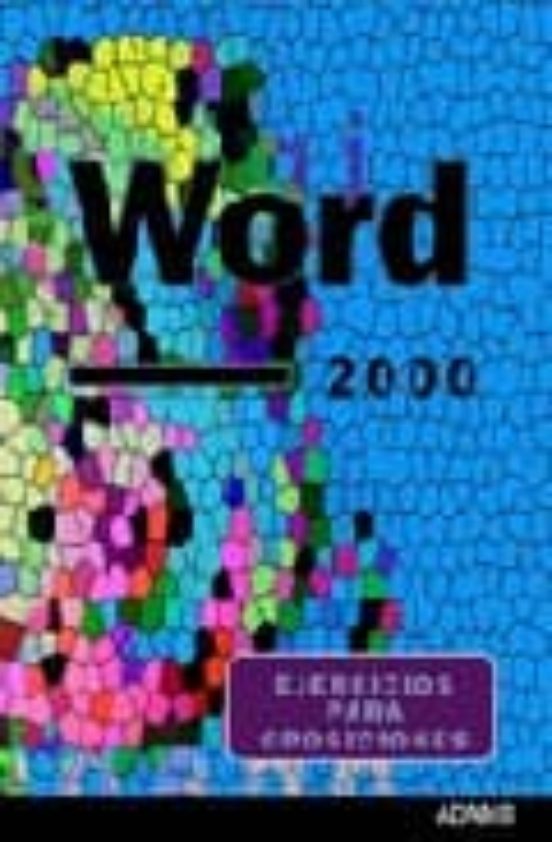 Word 2000: Ejercicios Para Oposiciones