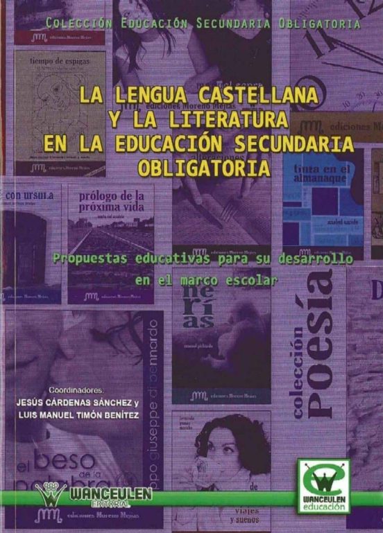 La Lengua Castellana Y La Literatura En La Educacion Secundaria O Blig