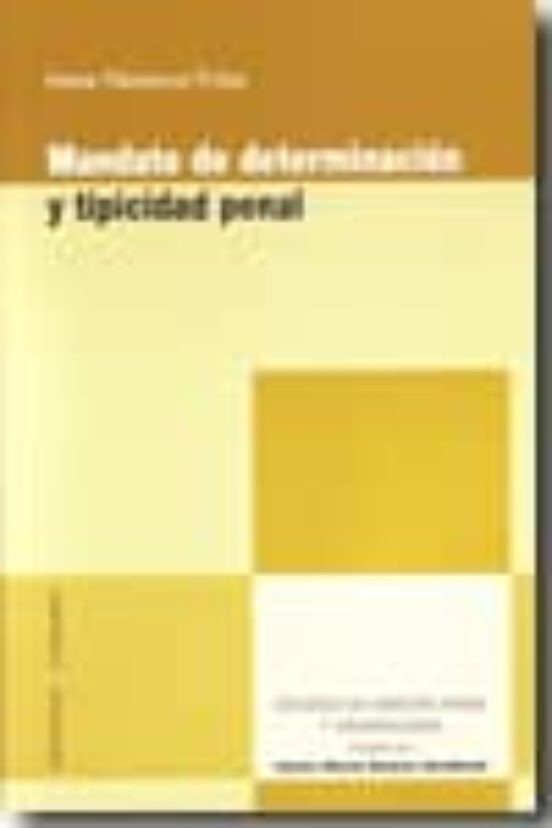 Mandato De Determinacion Y Tipicidad Penal