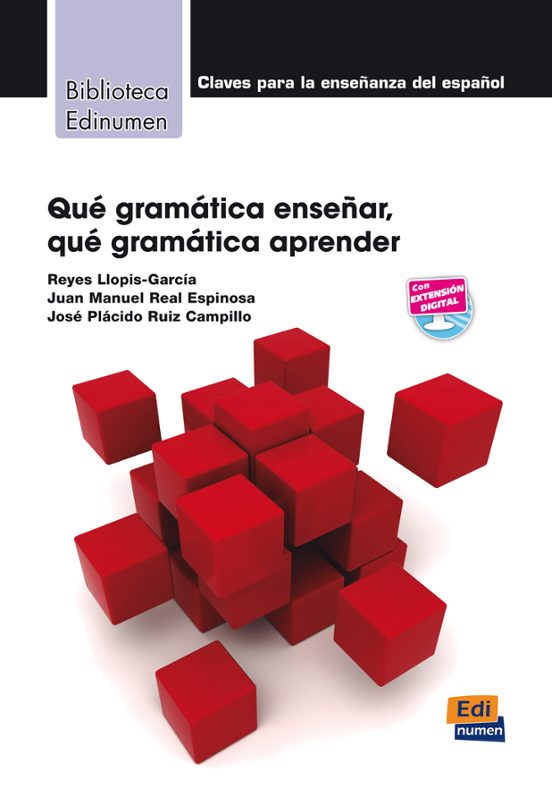 ¿que Gramatica Enseñar? ¿que Gramatica Aprender?