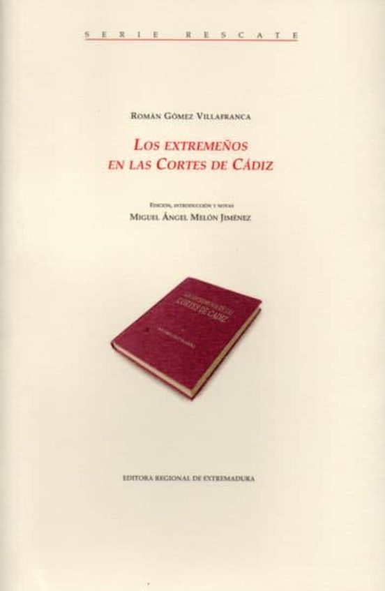 Extremeños en las Cortes de Cadiz
