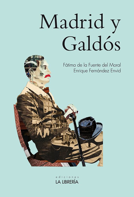 Madrid Y Galdós