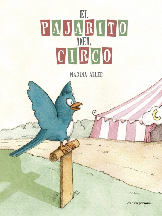 El Pajarito Del Circo