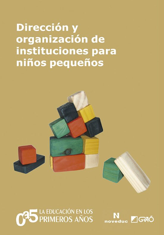 Dirección Y Organización De Instituciones Para Niños Pequeños