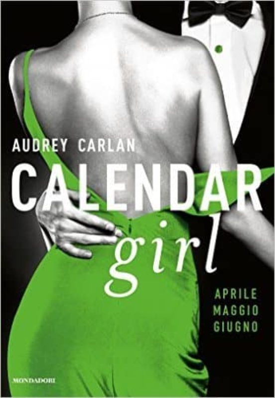 Aprile Maggio Giugno. Calendar Girl