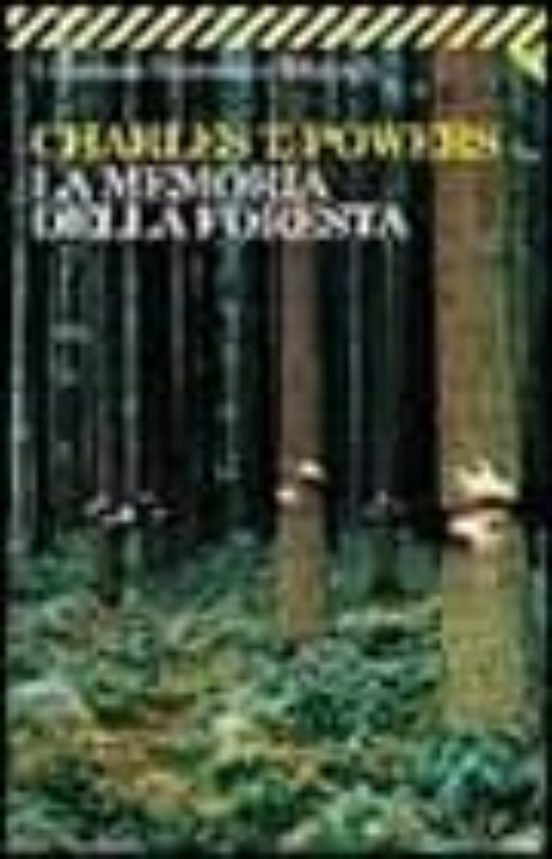 La Memoria Della Foresta