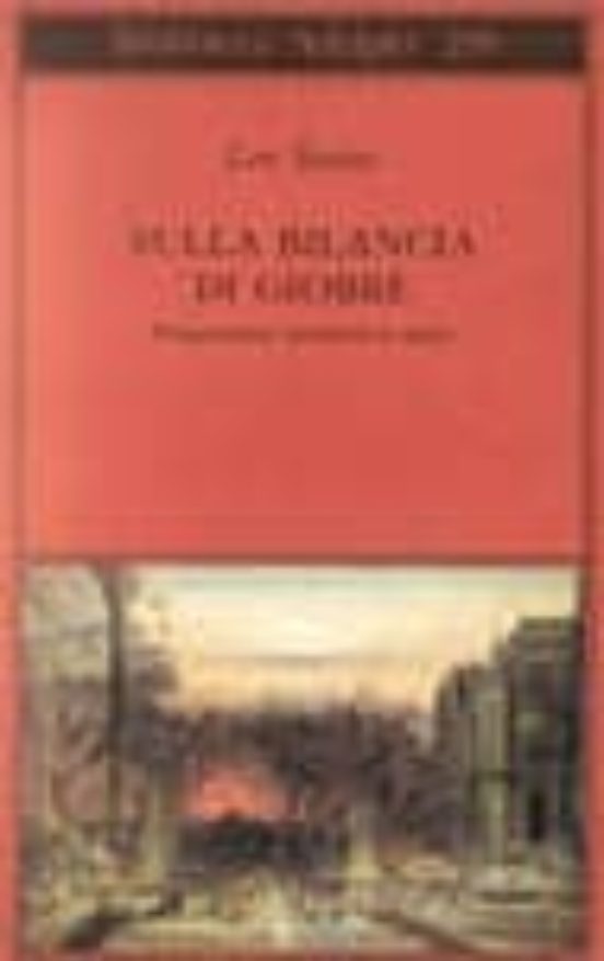 Sulla Bilancia Di Giobbe. Peregrinazioni Attraverso le Anime
