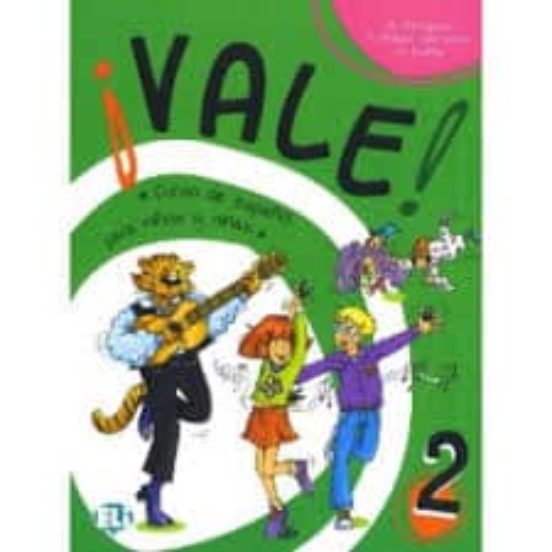 ¡vale! 2 - Libro Del Alumnado