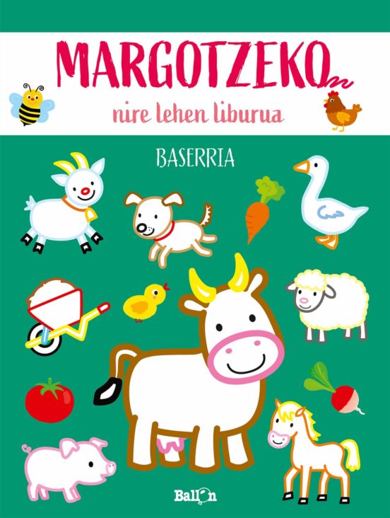 Baserria - Margotzeko Nire Lehen Liburua