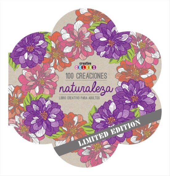 100 Creaciones Naturaleza. Edicion Especial