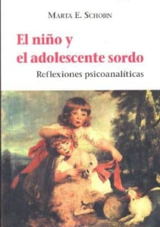 El Niño Y El Adolescente Sordo