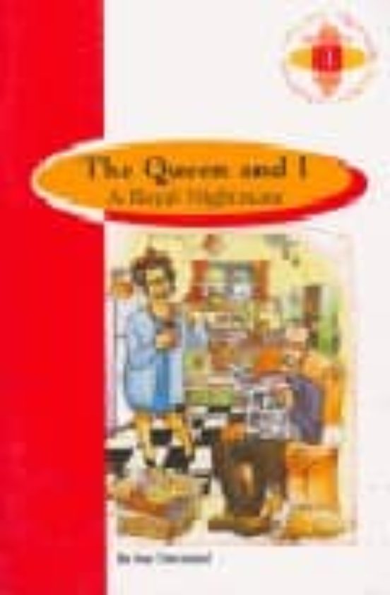 The Queen And I: A Royal Nightmare