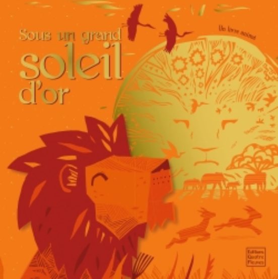 Sous un Grand Soleil D or