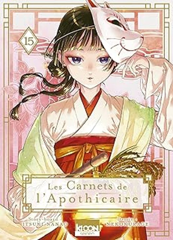 Les Carnets De L Apothicaire. Vol. 15