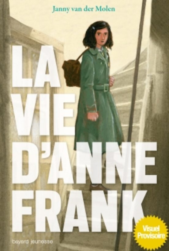 La Vie D Anne Franck