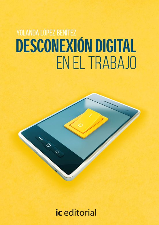 Desconexión Digital En El Trabajo