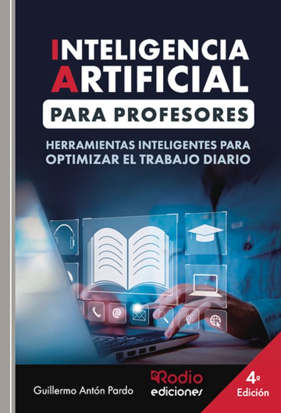 Inteligencia Artificial para Profesores. Herramientas Inteligente S Pa