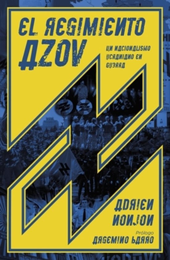 El Regimiento Azov