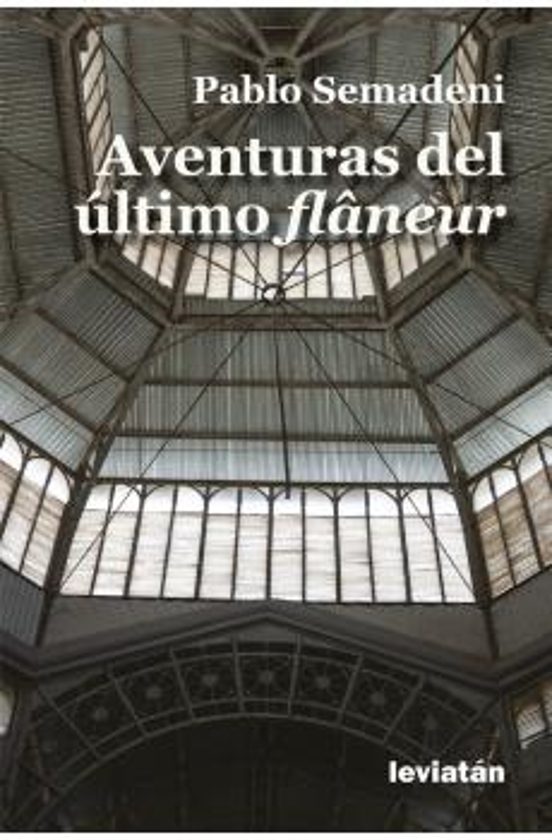 Aventuras del último flaneur