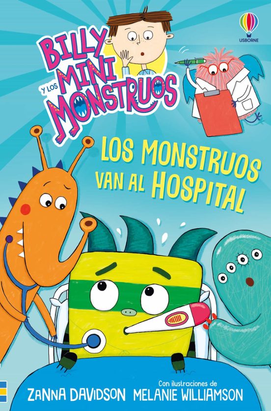 Billy Y Los Minimounstruos 13. Los Monstruos Van Al Hospital