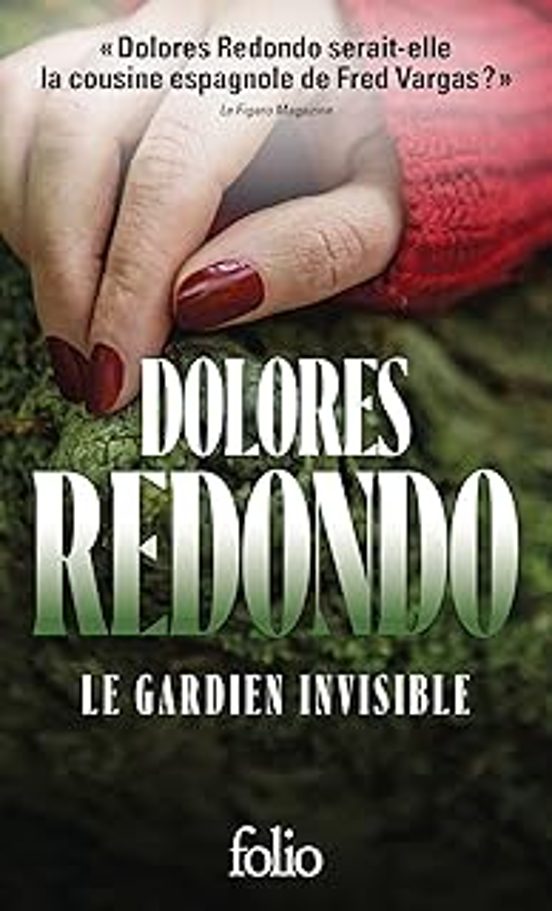La Trilogie Du Baztan. Vol. 1. Le Gardien Invisible: Une Enquête De L