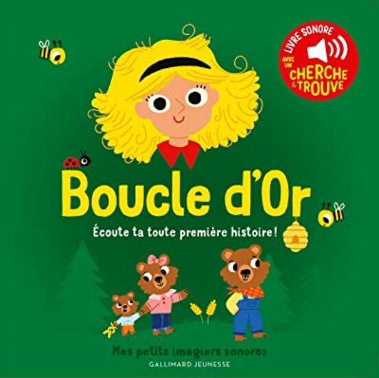 Boucle D Or : Écoute Ta Toute Première Histoire !