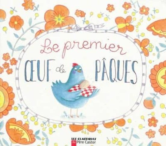Le Premier Oeuf De Paques