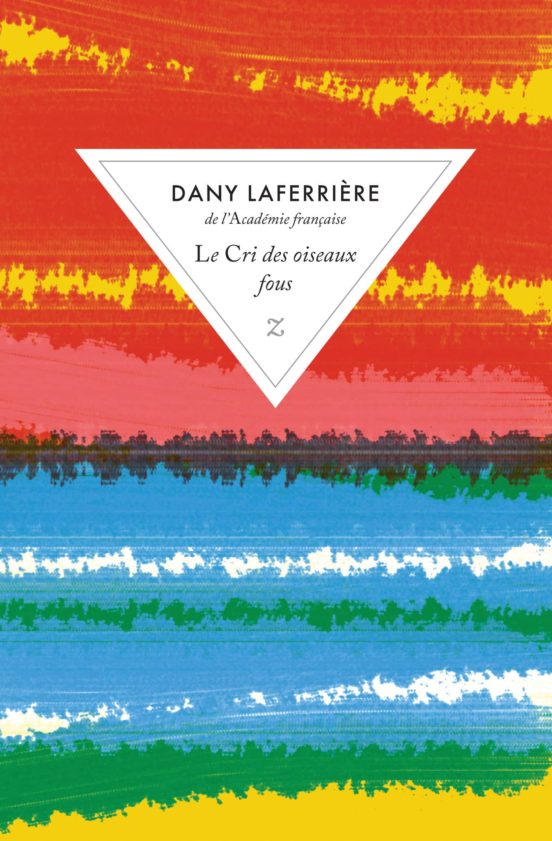 Le Cri Des Oiseaux Fous
