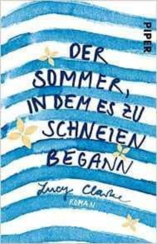 Der Sommer In Dem Es Zu Schneien Begann